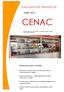 ABRIL 2017 CENAC. Productos para Consultas. Ofrecemos a nuestros clientes todo tipo de productos necesarios para sus terapias.