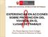 DIRECCIÓN NACIONAL DE RELACIONES DE TRABAJO EXPERIENCIAS EN ACCIONES SOBRE PREVENCIÓN DEL VIH/SIDA EN EL LUGAR DE TRABAJO