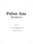 Pobre Ana. -Moderna- Blaine Ray. With contributions by Martina Bex and Michael Coxon. Edited by Contee Seely