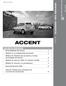 Generalidades del Accent 1. Módulo #1: Lo fundamental del Accent 2. Módulo #2: Diseños de carrocería y niveles de acabado del Accent 3