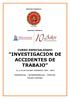 CURSO ESPECIALIZADO INVESTIGACION DE ACCIDENTES DE TRABAJO