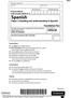 Paper 3: Reading and understanding in Spanish. Sample assessment material for first teaching September 2016 Time: 45 minutes