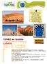 TÚNEZ en familia Exploradores por el Sahara! 2 GRUPOS: Grupo 1: de Agosto Grupo 2: de Agosto