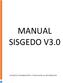 MANUAL SISGEDO V3.0 OFICINA DE ORGANIZACIÓN Y TECNOLOGÍAS DE INFORMACIÓN