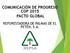 COMUNICACIÓN DE PROGRESO COP 2015 PACTO GLOBAL REFORESTADORA DE PALMAS DE EL PETÉN, S.A.