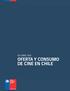 OCTUBRE 2016 OFERTA Y CONSUMO DE CINE EN CHILE