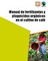 Manual de fertilizantes y plaguicidas orgánicos en el cultivo de café