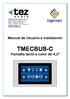 TMECBUS-C. Manual de Usuario e instalación. Pantalla táctil a color de 4,3