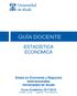 Grado en Economía y Negocios Internacionales Universidad de Alcalá Curso Académico 2017/2018 Primer Curso Segundo Cuatrimestre