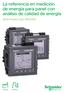 La referencia en medición de energía para panel con análisis de calidad de energía. Serie PowerLogic PM5000