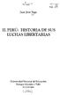 EL PERÚ: HISTORIA DE SUS LUCHAS LIBERTARIAS