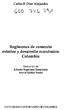 Regímenes de comercio exterior y desarrollo económico: Colombia