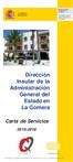 Dirección Insular de la Administración General del Estado en La Gomera