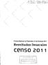 X Censo Nacional de Población y VI de Vivienda Resultados Generales censo 2011 COR TE S! A INSTITUTO NACIONAL DE ESTADÍSTICAS Y CENSOS