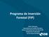 Programa de Inversión Forestal (FIP)