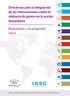 Directrices para la integración de las intervenciones contra la violencia de género en la acción humanitaria. Respuestas a las preguntas clave IASC