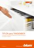 TIP-ON para TANDEMBOX. El mecanismo de apertura asistida para los sistemas de extracción en muebles sin tiradores.