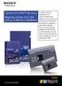 Cintas DVCAM de Sony Elige las cintas DVCAM por su calidad y fiabilidad