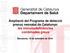 Ampliació del Programa de detecció precoç neonatal de Catalunya: les immunodeficiències combinades greus. Barcelona, 19 de setembre de 2016