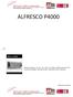 ALFRESCO P4000. Alfresco P4000
