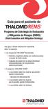 Guía para el paciente de REMS Programa de Estrategia de Evaluación y Mitigación de Riesgos (REMS) (Risk Evaluation and Mitigation Strategy)