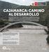 El asfaltado de la red vial nacional en Cajamarca pasó de 37,5% en julio del 2011 a 88,9% en julio del nuevos puentes