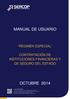 MANUAL DE USUARIO RÉGIMEN ESPECIAL CONTRATACIÓN DE INSTITUCIONES FINANCIERAS Y DE SEGURO DEL ESTADO