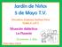 Jardín de Niños 5 de Mayo T.V.