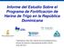 Informe del Estudio Sobre el Programa de Fortificación de Harina de Trigo en la República Dominicana