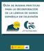 Guía de buenas prácticas. para la incorporación de la lengua de signos española en televisión