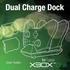 ENGLISH. PACKAGE CONTENTS Dual Charge Dock 3 foot Charge Cable 2 Rechargeable Batteries User Guide Warranty Card/Registration Card