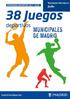 38 JUEGOS DEPORTIVOS MUNICIPALES NORMATIVA DE JUDO DIRECCIÓN GENERAL DE DEPORTES.- AYUNTAMIENTO DE MADRID