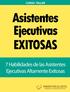 Asistentes Ejecutivas Exitosas 7Habilidades de las Asistentes Ejecutivas Altamente Exitosas