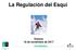 La Regulación del Esquí. Huesca 18 de noviembre de 2017