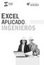 INGENIERÍA Y GESTIÓN E XCEL. APLICADO a INGENIEROS
