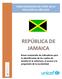 REPÚBLICA DE JAMAICA CARACTERIZACIÓN DEL PERFIL DE LA EXCLUSIÓN AL AÑO 2010
