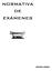 NORMATIVA DE EXÁMENES