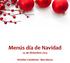 Menús día de Navidad. 25 de diciembre Hoteles Catalonia - Barcelona