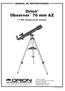 Observer 70 mm AZ. Manual de instrucciones. n.º 9881 Telescopio refractor altacimutal