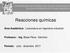 Reacciones químicas. Área Académica: Licenciatura en ingeniería industrial. Profesora : Ing. Blasa Pérez Sánchez. Periodo: Julio - diciembre 2017