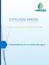 CATALOGO AMEXSA. Conducción de Agua Potable, Municipal, Industrial y Riego. Trascendiendo en el control del agua