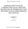 BUENAS PRACTICAS DE LABORATORIO EN EL ANÁLISIS DE NIVELES DE FÁRMACOS Y SUS METABOLITOS EN ESPECÍMENES BIOLÓGICOS