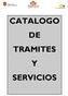 CATALOGO DE TRAMITES Y SERVICIOS
