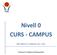 Nivell 0 CURS - CAMPUS
