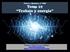 El ser humano, desde sus primeros pasos en la Tierra y a través de la historia, siempre ha buscado formas de utilizar la energía para obtener una