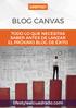 BLOG CANVAS: TODO LO QUE NECESITAS SABER ANTES DE LANZAR EL PRÓXIMO BLOG DE ÉXITO