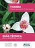 TIGRIDIA [Tigridia pavonia (L. f.) Ker-Gawl.] GUÍA TÉCNICA PARA LA DESCRIPCIÓN VARIETAL