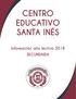 CENTRO EDUCATIVO SANTA INÉS. Información año lectivo 2018 SECUNDARIA