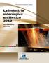 La industria siderúrgica en México Serie estadísticas sectoriales
