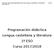 Programación didáctica Lengua castellana y literatura 1º ESO Curso 2017/2018